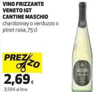 Coop Cantine Maschio Vino Frizzante Veneto IGT 75 cl offerta