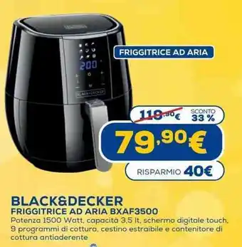 Euronics Black & Decker Friggitrice Ad Aria BXAF3500 offerta