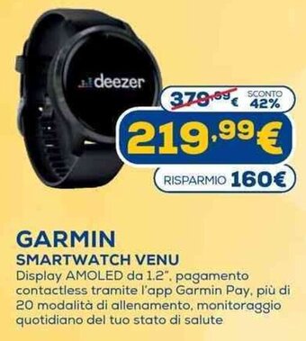 Euronics Garmin Smartwatch Venu offerta