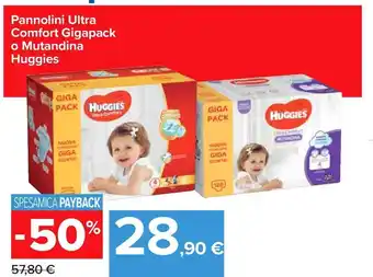 Carrefour Iper Pannolini ultra comfort gigapack o mutandinga huggies offerta