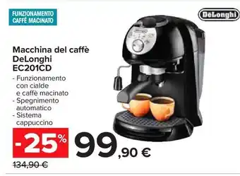Carrefour Iper Macchina del caffè delonghi ec201cd offerta