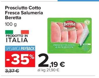 Carrefour Iper Prosciutto cotto fresca salumeria beretta offerta