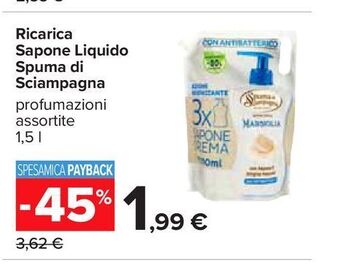 Carrefour Iper Ricarica sapone liquido spuma di sciampagna offerta