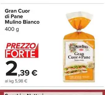 Carrefour Iper Gran cuor di pane mulino bianco offerta