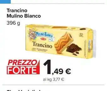 Carrefour Iper Trancino mulino bianco offerta