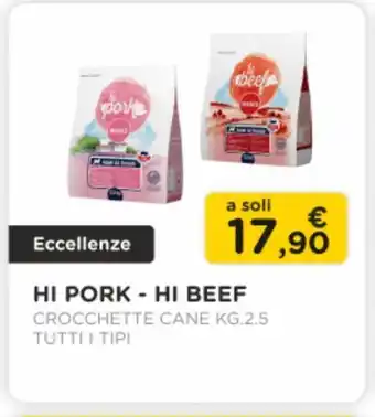 Arcaplanet Hi pork - hi beef / crocchette cane kg.2.5 / tutti i tipi offerta