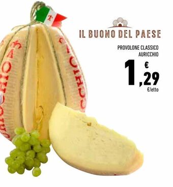 Conad Provolone classico auricchio offerta
