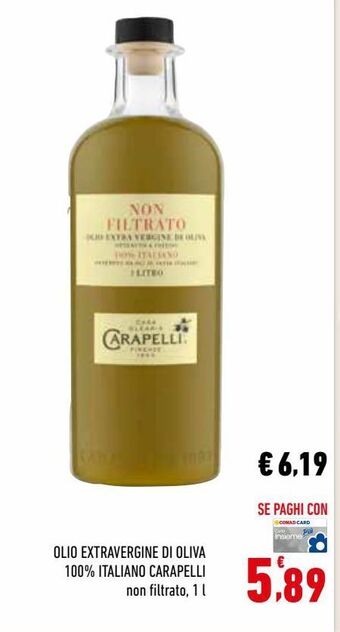 Conad Olio extra vergine di oliva 100 % italiano carapelli offerta