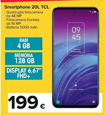 Carrefour TCL Smartphone 20l Quadrupla Fotocamera Da 48 Mp/Batteria 5000 MAH offerta