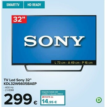 Carrefour Sony Sony Tv Led 32 Kdl32w6605baep offerta