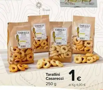 Carrefour Carrefour Tarallini Casarecci offerta