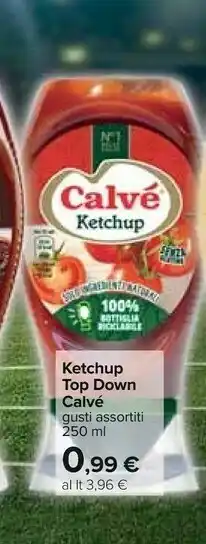 Carrefour Calvè Ketchup Piccante 250 G(ml) offerta