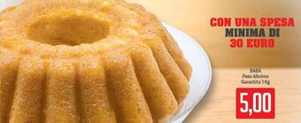 Supermercati Piccolo Babà Peso Minimo Garantito 1 kg offerta