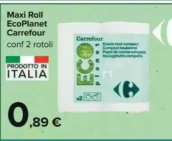 Carrefour Carrefour Maxi Roll Ecoplanet offerta