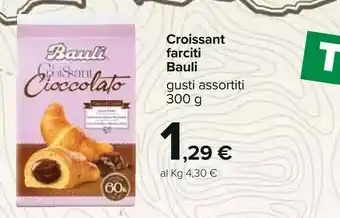 Carrefour Bauli Croissant Farciti offerta