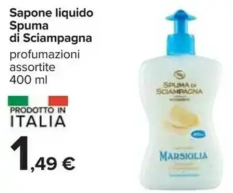 Carrefour Spuma di Sciampagna Spuma di Sciampagna Sapone Liquido offerta