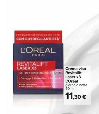 Carrefour L'Oreal Crema viso offerta