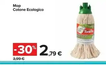 Carrefour Mop Cotone Ecologico offerta