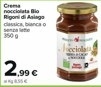 Carrefour Rigoni Di Asiago Nocciolata Bianca Crema Alle Nocciole Bio 350 G(ml) offerta