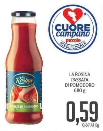 Supermercati Piccolo La Rosina Passata Di Pomodoro 680 g offerta