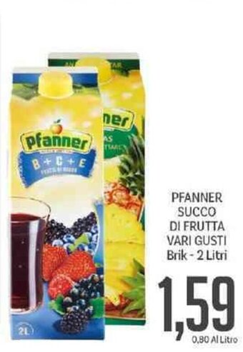 Supermercati Piccolo Pfanner Succo Di Frutta Vari Gusti Brik - 2 Litri offerta