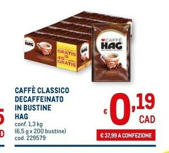 Metro Hag Caffè offerta