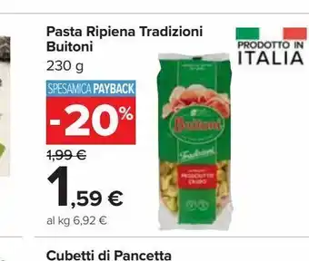 Carrefour Market Pasta ripiena tradizoni buitoni 320 g offerta