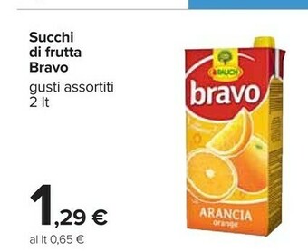Carrefour Bravo Succhi di frutta offerta