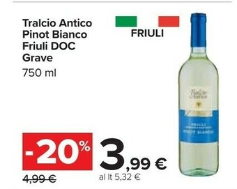 Carrefour Tralcio antico Vino bianco offerta