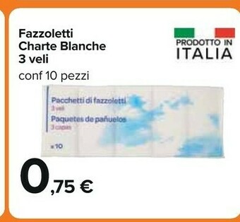 Carrefour Blanche Fazzoletti offerta