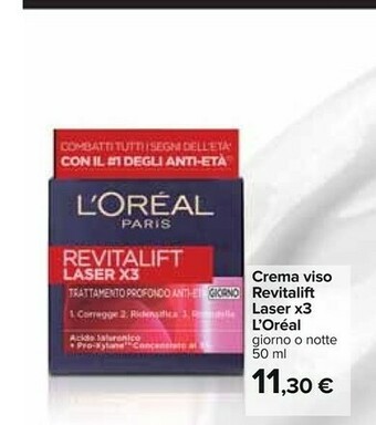 Carrefour L'Oreal Crema viso offerta