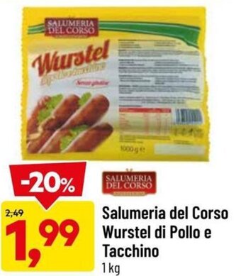 DPiù Salumeria del Corso Wurstel di Pollo e Tacchino 1 kg offerta