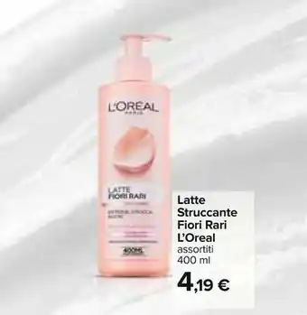 Carrefour L'Oreal Latte detergente offerta