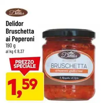 DPiù Delidor Bruschetta ai Peperoni 190 g offerta