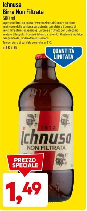 DPiù Ichnusa Birra Non Filtrata 500 ml offerta