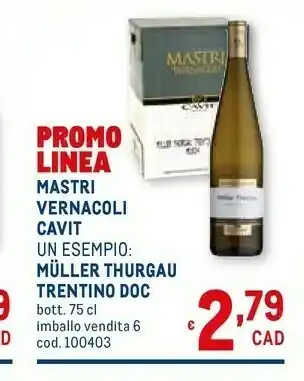 Metro Cavit Muller Thurgau offerta
