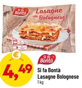DPiù Si fa Bontà Lasagne Bolognese 1 kg offerta