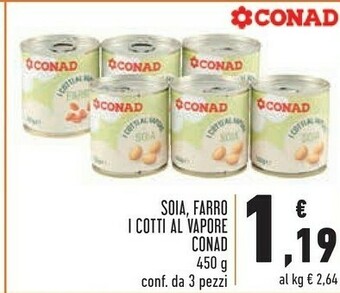 Conad Conad Soia/ Farro I Cotti Al Vapore offerta