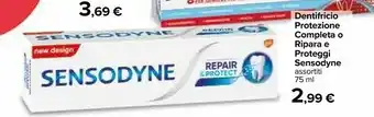Carrefour Sensodyne Entifricio Protezione Completa O Ripara E Proteggi offerta