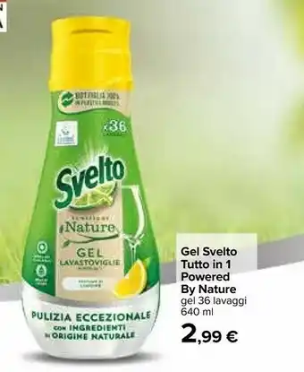 Carrefour Svelto Svelto Gel Tutto In 1 Powered By Nature offerta