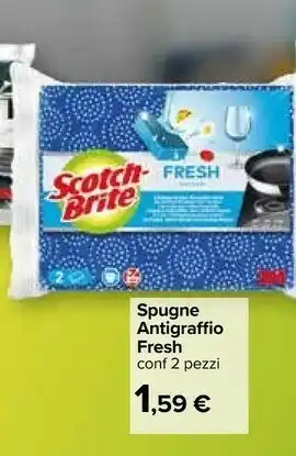 Carrefour Scotch-brite Spugne Antigraffio Fresh offerta