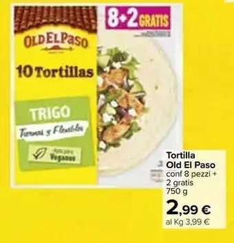 Carrefour Old El Paso Tortilla offerta