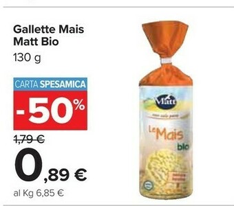 Carrefour Matt Gallette di mais offerta