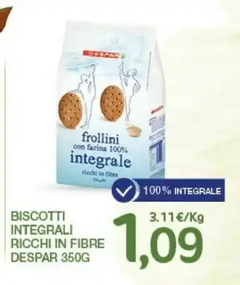 Despar Despar - Biscotti Integrali Ricchi In Fibre 350 G(ml) offerta