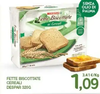 Despar Fette Biscottate Cereali offerta