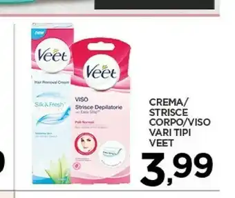 Veet Crema/ Strisce Corpo/ Viso Vari Tipi