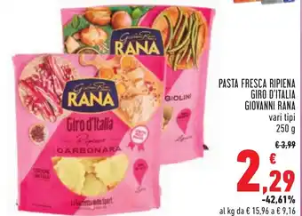 Conad Margherita Rana Pasta Fresca Ripiena Giro D'Italia Giovanni vari tipi 250 g offerta