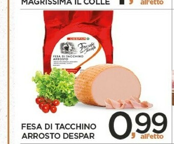 Despar Despar Fesa Di Tacchino Arrosto offerta