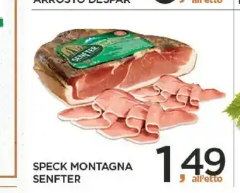 Despar Senfter Speck Montagna offerta