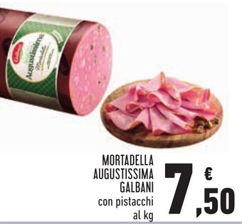 Conad Margherita Galbani Mortadella Augustissima offerta